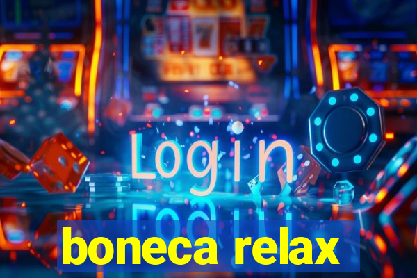 boneca relax